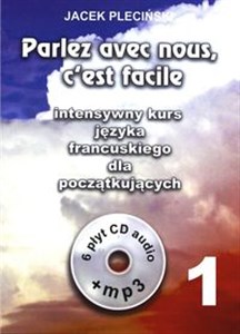 Picture of Parlez avec nous ceest facile intensywny kurs języka francuskiego dla początkujących + 6CD