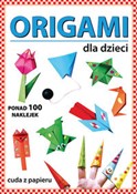 Zobacz : Origami dl... - Beata Guzowska
