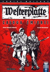 Obrazek Westerplatte Załoga śmierci Komiks wojenny. Kroniki epizodów wojennych tom 1