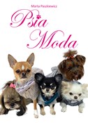 Psia Moda - Marta Paszkiewicz -  Polish Bookstore 