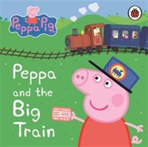 Obrazek Peppa Pig: Peppa and the Big Train: My First Storybook