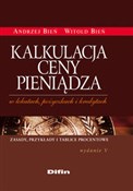 Książka : Kalkulacja... - Witold Bień, Andrzej Bień