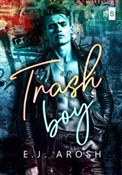 Trash Boy - E. J. Arosh -  foreign books in polish 