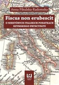 Fiscus non... - Anna Pikulska-Radomska -  Książka z wysyłką do UK