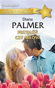 Książka : Przyjaźń c... - Diana Palmer