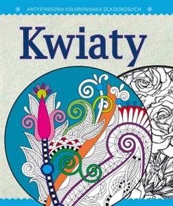 Picture of Antystresowa kolorowanka 4 Kwiaty Kreatywna terapia antystresowa
