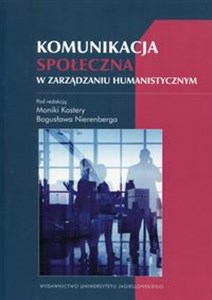 Obrazek Komunikacja społeczna w zarządzaniu humanistycznym