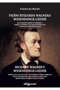 Picture of Pieśni Ryszarda Wagnera Wesendonck-Lieder. Jak osadzić słowa w dźwięku?