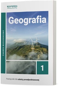 Obrazek Geografia 1 Podręcznik Zakres rozszerzony Szkoła ponadpodstawowa