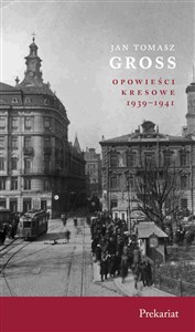 Picture of Prekariat Opowieści Kresowe 1939-1941