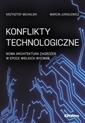 Polska książka : Konflikty ... - Krzysztof Michalski, Marcin Jurgilewicz