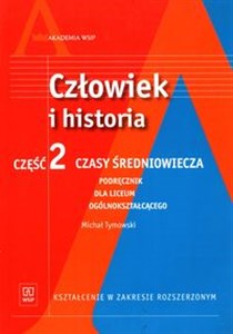 Picture of Człowiek i historia Część 2  Podręcznik Czasy średniowiecza Zakres rozszerzony