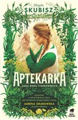 Zobacz : Aptekarka - Magda Skubisz