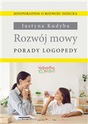 Polska książka : Rozwój mow... - Justyna Kudyba