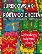 Róbta co c... - Jurek Owsiak -  books from Poland