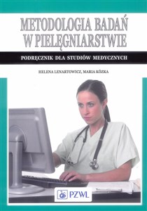 Picture of Metodologia badań w pielęgniarstwie Podręcznik dla studiów medycznych
