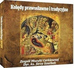 Picture of Kolędy prawosławne i tradycyjne CD