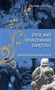 Polska książka : Życie jako... - Zdzisław Józef Kijas OFMConv