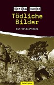 Zobacz : Tödliche B... - Marita Ruess