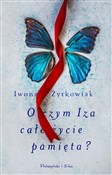polish book : O czym Iza... - Iwona Żytkowiak