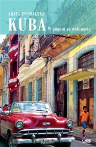 Obrazek Kuba. W pogoni za wolnością