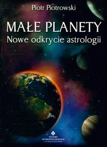 Obrazek Małe planety Nowe odkrycie astrologii