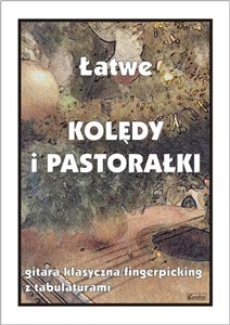 Picture of Łatwe Kolędy i pastorałki. Gitara klasyczna...
