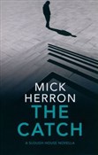 The Catch - Mick Herron -  Książka z wysyłką do UK