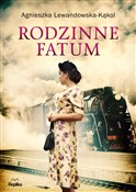 Rodzinne f... - Agnieszka Lewandowska-Kąkol -  books in polish 