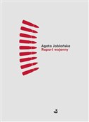 polish book : Raport woj... - Agata Jabłońska