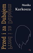 polish book : Przed i za... - Monika Karkosza