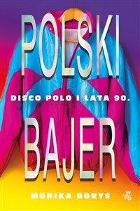 Picture of Polski bajer Disco Polo i lata 90