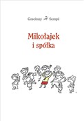 Mikołajek ... - René Goscinny, Jean-Jacques Sempé -  Polish Bookstore 