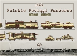 Picture of Polskie pociągi pancerne 1921-1939