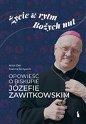 Życie w ry... - Artur Żak, Joanna Skrzypnik -  books in polish 