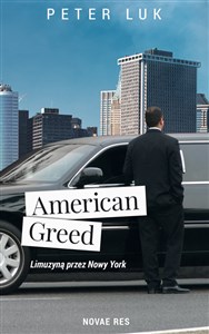 Picture of American Greed Co widziały oczy szofera limuzyn w USA?