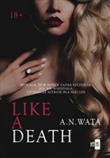 Like A Dea... - A.N. Wata -  Polish Bookstore 