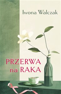 Obrazek Przerwa na raka