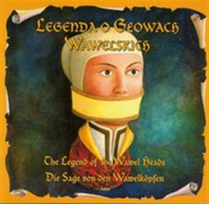 Picture of Legenda o Głowach Wawelskich The legend of the wawel heads Die sage von den wawelkopfen
