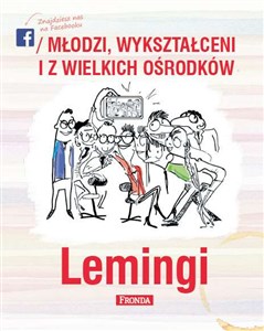 Picture of Lemingi Młodzi wykształceni i z wielkich ośrodków