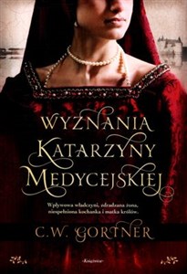 Picture of Wyznania Katarzyny Medycejskiej