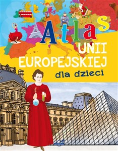 Obrazek Atlas Unii Europejskiej dla dzieci