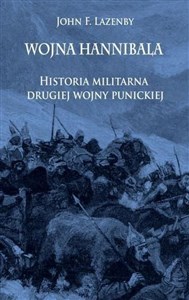 Picture of Wojna Hannibala Historia militarna drugiej wojny punickiej