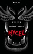 Hycel - Bartłomiej Kurkowski -  Książka z wysyłką do UK