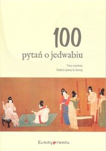 Picture of 100 pytań o jedwabiu