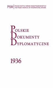 Picture of Polskie Dokumenty Dyplomatyczne 1936