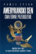 Książka : Amerykańsk... - Paweł Zyzak