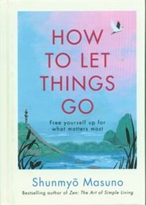 Picture of How to Let Things Go