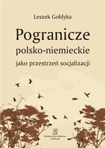 Picture of Pogranicze polsko-niemieckie jako przestrzeń socjalizacji