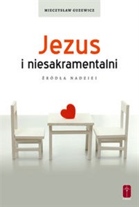 Picture of Jezus i niesakramentalni Źródła nadziei